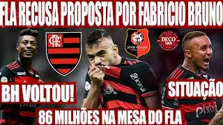 FLAMENGO RECUSA PROPOSTA POR FABRICIO BRUNO! BH RETORNA AO FLA! SITUAÇÃO DE CEBOLINHA! E+