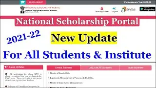 NSP 2021-22 New Update For All Students & Institute | National Scholarship Portal | ICT Academy