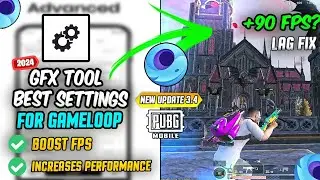 Gameloop Lag Fix Using GFX Tool | PUBG Mobile Emulator 3.4 Update | LOW END PC | 2024