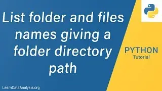 How to list file names and file folder path | Python Tutorial