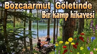 Bozcaarmut Göletinde Kamp Hikayemiz 