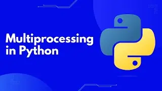 Python Multiprocessing Tutorial: Boost Your Python Performance!