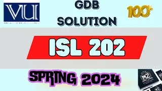 ISL 202 GDB solution spring 2024| ISL 202 GDB no 1 solution