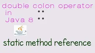 Static method reference using double colon operator | java 8 by Ponnam Jay | java 8 features |