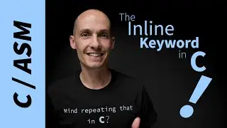 The Inline Keyword in C.