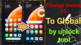 how to change redmi 9a china  to global by unlock tool