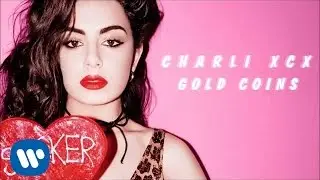 Charli XCX - Gold Coins (Official Audio)