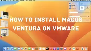 How to Install macOS Ventura in VMWare amd PC 2022