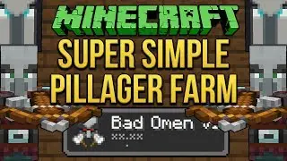 Minecraft 1.14 Super Simple Pillager Farm (Bad Omen Farm) Tutorial