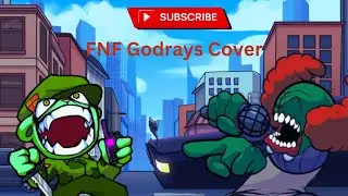 FNF Godrays but Flippy and Tricky sing it