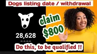 Dogs Airdrop withdrawal update / how to claim your token /dogs Airdrop listing date