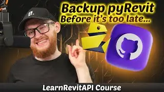 Protect your Revit API Code - Backup pyRevit on Git Before it's too late. [EP. 8/10]