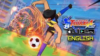 CAPTAIN TSUBASA: ACE (ENG) - NEW CBT Gameplay (Android/iOS)