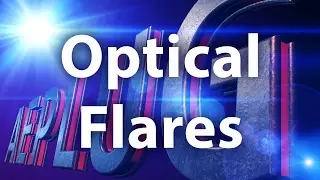 Секрет работы с бликами на примере плагина Optical Flares для After Effects - AEplug 160