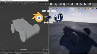 Easy Car Setup Blender 2.8 to Unreal Engine 4!