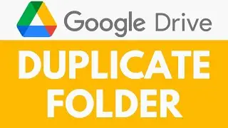 How To Duplicate Folder in Google Drive | Quick Guide to Folder Duplication | Google Drive Tutorial