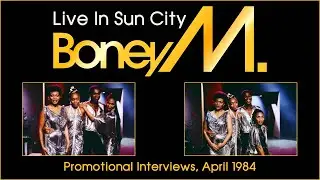 BONEY M. – Promo Interviews Sun City Super Bowl (April 1984)