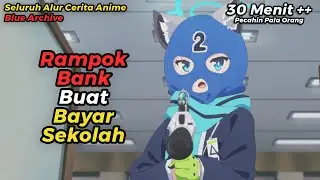 ANIME BLUE ARCHIVE TAPI DICERITAIN WIBU MILITAN