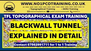 BLACKWALL TUNNEL ALL MISTAKES EXPLAINED IN DETAIL/ JANUARY 2024! TFL TOPOGRAPHICAL EXAM/SERU