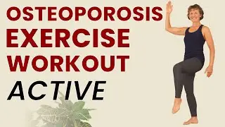 Exercise for Osteoporosis, Osteopenia & Strong Bones