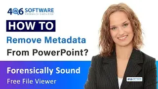 How to Remove Metadata from PowerPoint without Any Trouble?