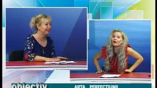 26.06.2018   OBIECTIV STII TV IOLANDA CATINEAN SI  MIHAI NASCA