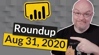 Power BI in Excel updates and more... (Roundup | Aug 31, 2020)