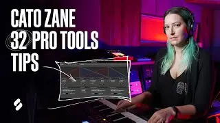 32 Pro Tools Tips to Revolutionize Your Workflow w/ Cato Zane