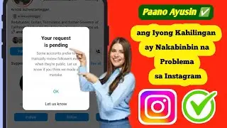 Paano Ayusin ang Iyong Kahilingan ay Nakabinbin na Problema sa Instagram 2024