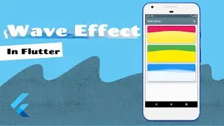 How to get Wave Effect with Blur in Flutter | Flutter Tutorials