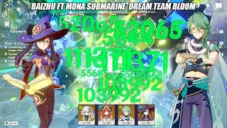 How Does Baizhu work with Mona Submarine? - Nilou Dream Bloom Team 3.6 Floor 12 Showcase