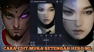 Cara edit muka setengah hero ml || Edit foto setengah hero ml || preset อายูเลดี้ drill remix