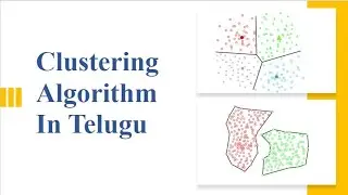 Clustering in Machine Learning