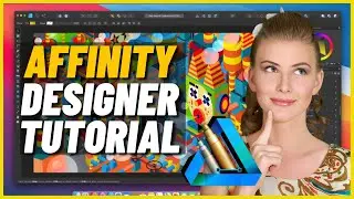 Affinity Designer Tutorial for Beginners | Step by Step Affinity Guide