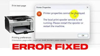 Fix Printer Properties Cannot Be Displayed Error | Fast & Easy!