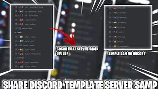 SHARE DISCORD TEMPLATE COCOK BUAT SERVER SAMP GM LRP!│| RAMEIN GAS🔥