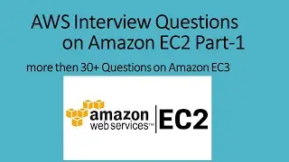 AWS EC2 Interview Questions and Answers part-1