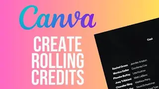 How to create Rolling Credits with Canva | Full Tutorial (2024)