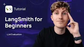 LangSmith Tutorial - LLM Evaluation for Beginners