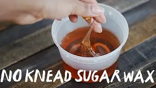 [02] NO KNEAD SUGAR WAX FOR BEGINNERS | abetweene