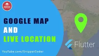 📍Flutter Google Maps and Live Location Tracking