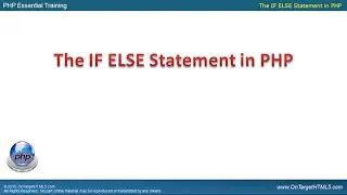 31008 - The IF ELSE Statement in PHP