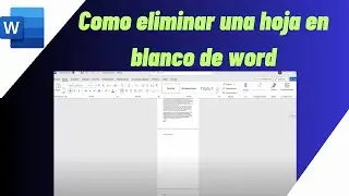 Como eliminar una hoja en blanco de word | Como eliminar una pagina en word