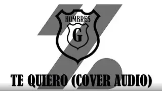 ZONDA - Te quiero (Cover Audio) Hombres G.