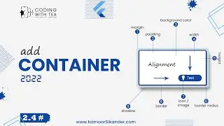 2.4 - Create / Design a container in Flutter - Flutter Crash Course 2023