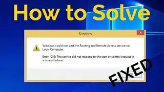 Error 1053 Services doesnt Respond to the Start or Control Request Fix