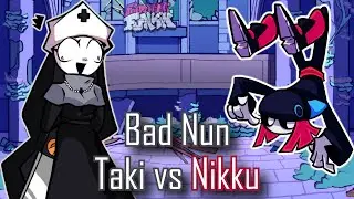 Bad Nun pero es Taki vs Nikku | Friday Night Funkin