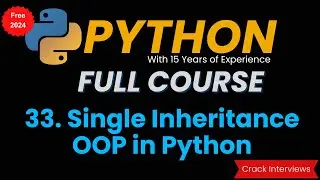 Single Inheritance in Python | Python Inheritance | OOP in Python