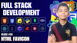 Html Favicon {Full Stack Web Development Full Course From Scratch} Class #50