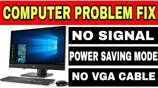 no vga cable the display will go into power save mode in 5 minutes | computer power saving mode